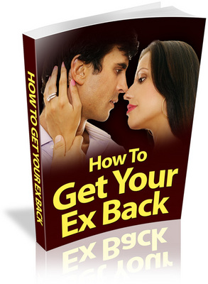 Product picture How To Get Your Ex Back